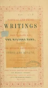 Cover of The poetical and prose writings of John Lofland, M. D., the Milford bard ...
