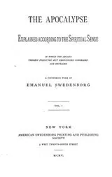 Cover of The Apocalypse explained according to the spiritual sense