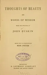 Cover of Thoughts of beauty and words of wisdom from the writings of John Ruskin