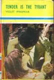 Cover of Tender Is the Tyrant