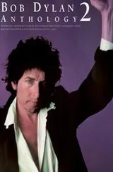 Cover of Bob Dylan Anthology 2 (Bob Dylan Anthology)