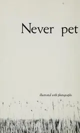 Cover of Never pet a porcupine