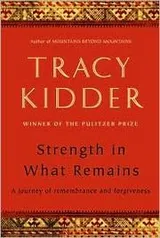 Cover of Strength in What Remains