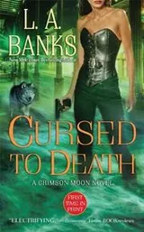 Cover of Cursed to Death (Crimson Moon, Book 4)