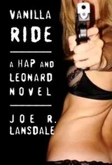 Cover of Vanilla Ride (Hap and Leonard)