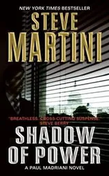 Cover of Shadow of power : a Paul Madriani novel