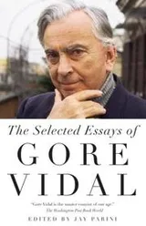 Cover of Selected Essays of Gore Vidal (Vintage International)