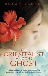 Cover of The Orientalist and the Ghost