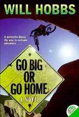 Cover of Go Big or Go Home