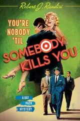 Cover of You're nobody 'til somebody kills you