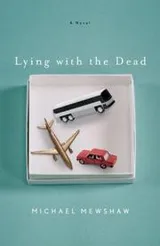 Cover of Lying with the dead