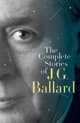 Cover of The Complete Stories of J.G. Ballard