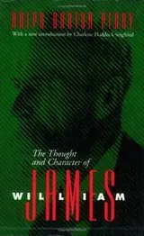 Cover of The Thought and Character of William James