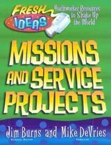 Cover of Missions and Service Projects (Fresh Ideas Resource)