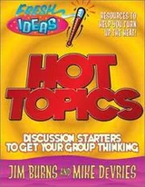 Cover of Hot Topics (Fresh Ideas Resource)