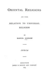 Cover of Oriental religions and their relation to universal religion, India