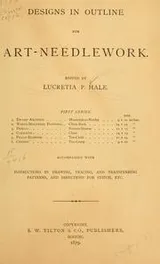 Cover of Designs in outline for art-needlework