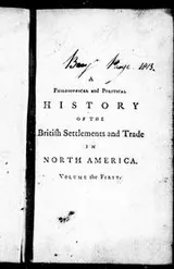 Cover of A philosophical and political history of the British settlements and trade in North America