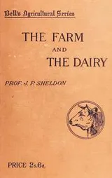 Cover of The farm and the dairy