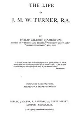 Cover of The life of J. M. W. Turner, R. A.
