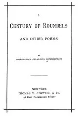 Cover of A century of roundels, and other poems
