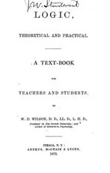 Cover of Logic, theoretical and practical