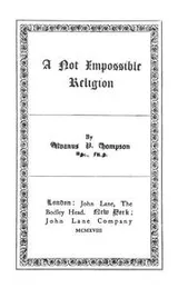 Cover of A not impossible religion