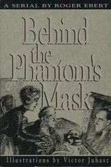 Cover of Behind the Phantom's mask