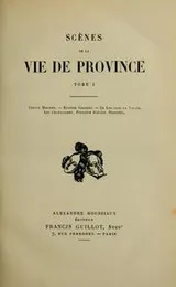 Cover of Scènes de la vie de province