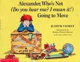 Cover of Alexander, who's not (Do you hear me? I mean it!) going to move