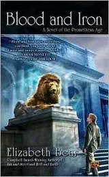 Cover of Blood and Iron (Promethean Age #1)