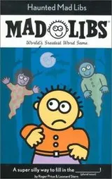Cover of Haunted Mad Libs