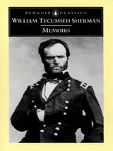 Cover of Memoirs of General W. T. Sherman (Complete)