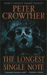 Cover of The Longest Single Note
