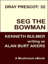 Cover of Seg the Bowman