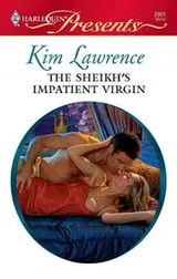 Cover of The Sheikh's Impatient Virgin