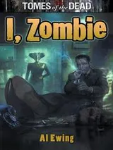 Cover of I, Zombie
