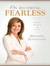 Cover of On Becoming Fearless...in Love, Work, and Life