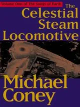 Cover of The Celestial Steam Locomotive