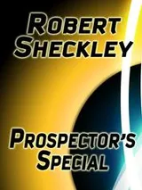Cover of Prospector's Special