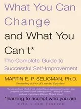 Cover of What You Can Change ... and What You Can't*
