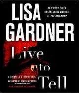 Cover of Live to Tell (Detective D.D. Warren #4)