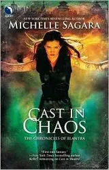 Cover of Cast in Chaos (Chronicles of Elantra #6)