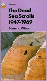 Cover of The Dead Sea Scrolls, 1947-1969