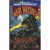 Cover of DEATH'S HEAD REBELLION (WARWORLD 2) (War World II)