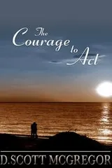 Cover of The Courage to Act