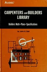 Cover of Carpenters and builders library.