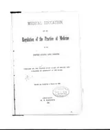 Cover of Medical education and the regulation of the practice of medicine in the United States and Canada