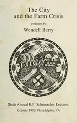 Cover of The city and the farm crisis