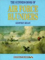 Cover of Guinness Book of Flying Blunders (Series in Robotics & Intelligent Systems)